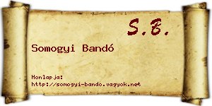 Somogyi Bandó névjegykártya